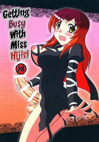 Hijirin Ijirin | Getting Busy With Miss Hijiri
